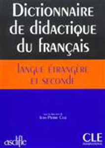 Image de Dictionnaire de didactique du français langue étrangère et seconde