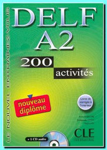 Image de Delf A2 - 200 activités avec CD