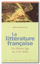 Image de La littérature française du Moyen Age au XVIIIe siècle
