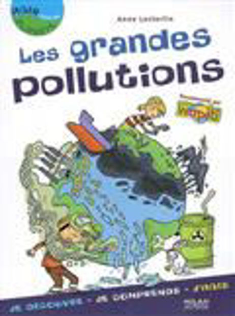Image de Les grandes pollutions