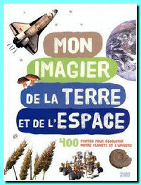 Image de Mon imagier de la terre et de l'espace