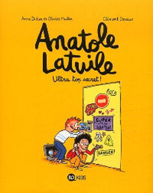 Image de Anatole Latuile, vol. 5 - Ultra top secret !