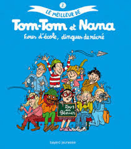 Image de Fous d'école, dingues de récré- Tom-Tom et Nana