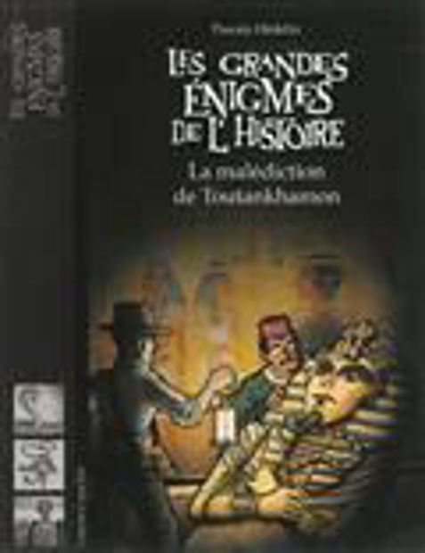 Image de La malédiction de Toutankhamon - Les grandes énigmes de l'histoire