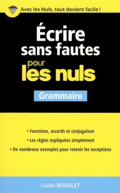 Image de Ecrire sans fautes pour les nuls : grammaire