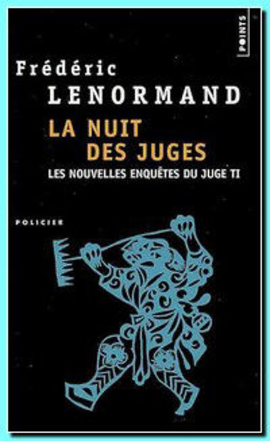 Image de La nuit des juges - Les nouvelles enquêtes du juge Ti