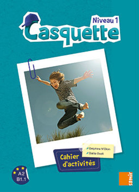 Image de Casquette 1 - cahier d'activités (DELF A2/B1.1)
