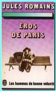 Image de Les hommes de bonne volonté : Eros de Paris