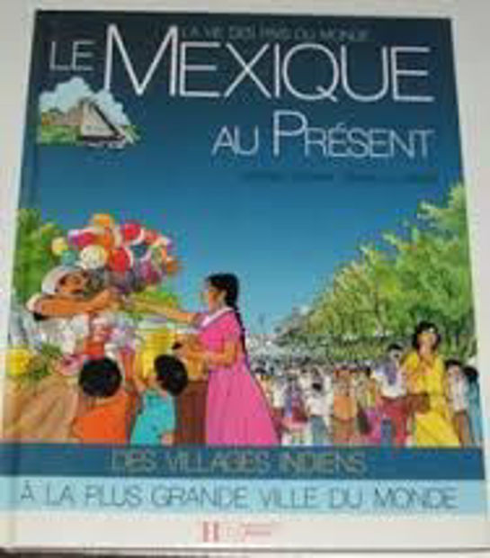 Image de Le Mexique au Présent.