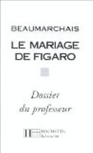 Image de Le Mariage de Figaro.Dossier du Professeur.Beaumarchais