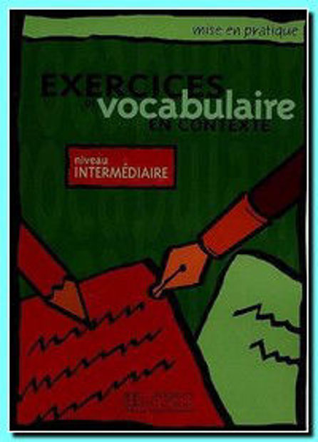 Image de Exercices de Vocabulaire en contexte Niveau Intermédiaire