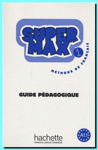 Image de Super Max 1 Guide Pédagogique