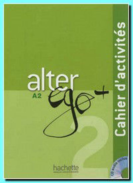 Image de Alter Ego 2 Plus Cahier d'activités