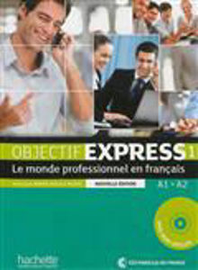 Image de Objectif Express 1 (A1/A2) - Livre de l'élève + CD audio élève inclus - N.E.