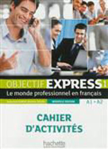 Image de Objectif Express 1 (A1/A2) - Cahier de l'élève - N.E.