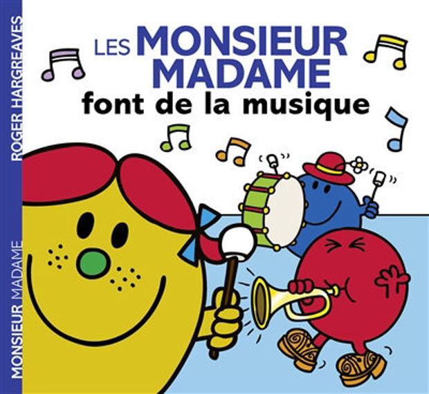 Image de Les Monsieur Madame font de la musique