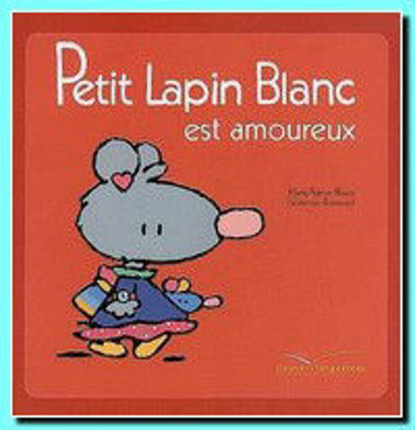 Image de Petit Lapin Blanc est amoureux