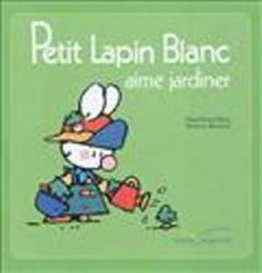 Picture of Petit Lapin Blanc aime jardiner