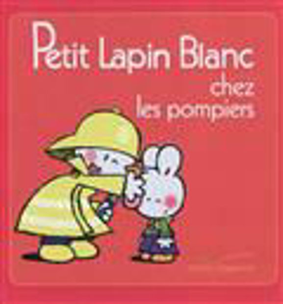 Image de Petit Lapin Blanc chez les pompiers