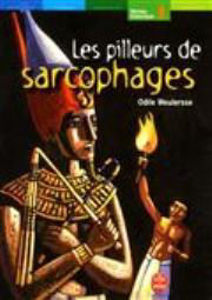 Image de Les pilleurs de sarcophages