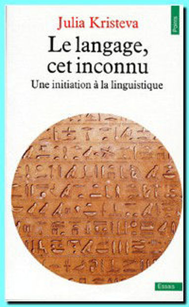 Image de Le langage, cet inconnu - une initiation à la linguistique