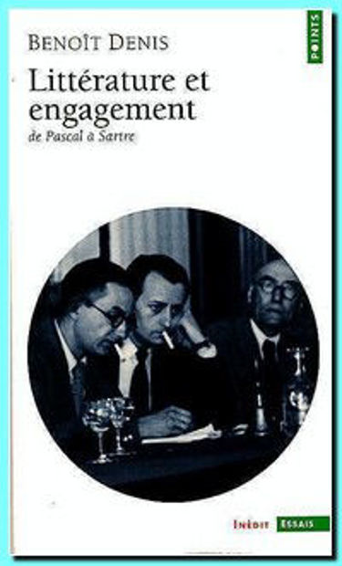 Image de Littérature et engagement : de Pascal à Sartre