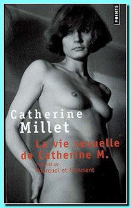 Image de La vie sexuelle de Catherine M./ Précédé de Pourquoi et Comment