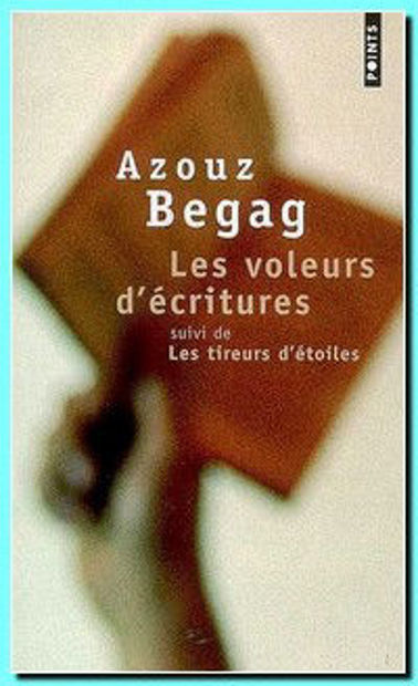 Image de Les voleurs d'écriture, suivi de: Les tireurs d'étoiles