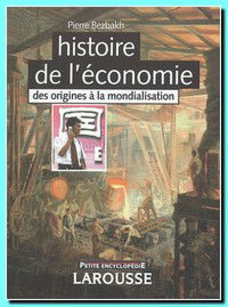 Image de Histoire de l'économie : des origines à la mondialisation