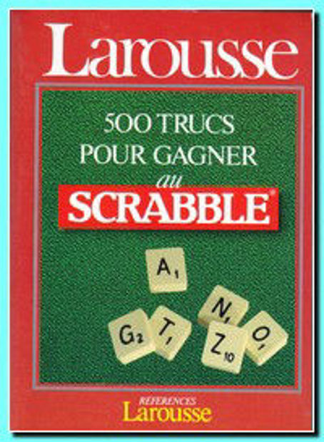 Image de 500 TRUCS pour gagner au SCRABBLE