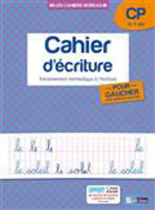 Image de Cahier d'écriture, CP, 6-7 ans : entraînement méthodique à l'écriture pour gauchers, avec modèles adaptés