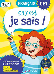 Image de Ca y est, je sais ! français CE1 : tout le programme en 80 questions incontournables : les règles, les exercices, les corrigés détachables