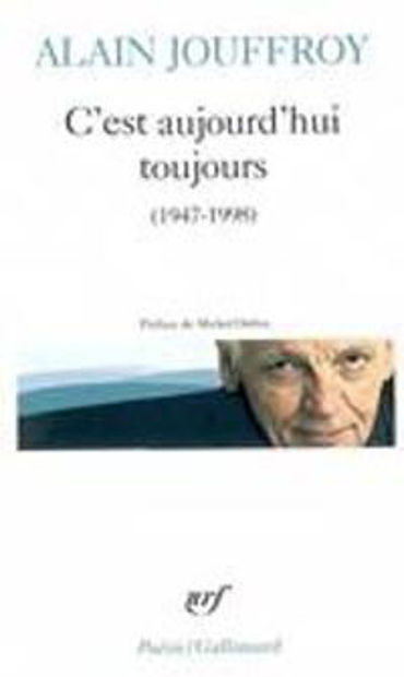 Image de C'est aujourd'hui toujours (1947 - 1998)