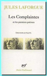 Image de Poésies complètes Volume 1, Les Complaintes