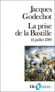Image de La Prise de la Bastille 14juillet 1789