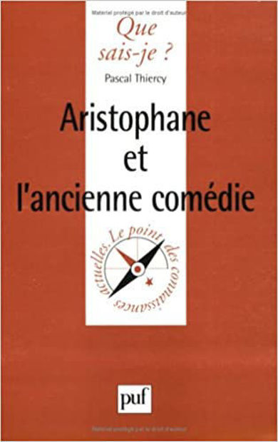 Image de Aristophane et l’ancienne comédie