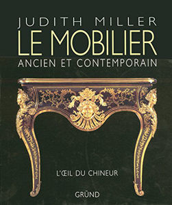 Image de Le mobilier ancien et contemporain - L'oeil du chineur