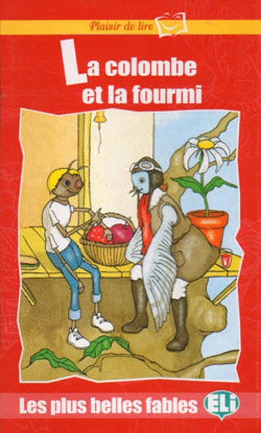 Image de La colombe et la fourmi - Plaisir de lire - rouge