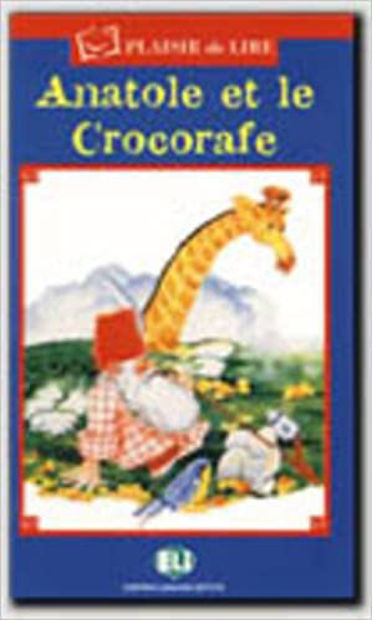 Image de Anatole et le Crocorafe - Plaisir de Lire bleu