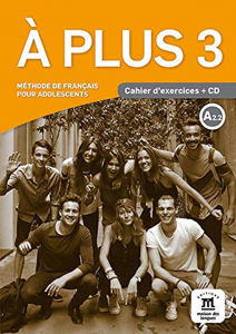 Image de A plus 3 - Cahier d'exercices + CD