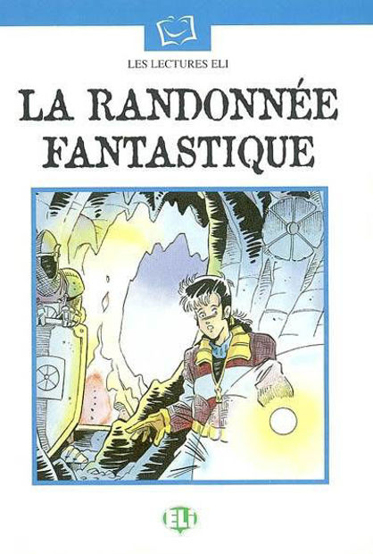 Image de La randonnée fantastique - Lectures ado intermédiaire 2