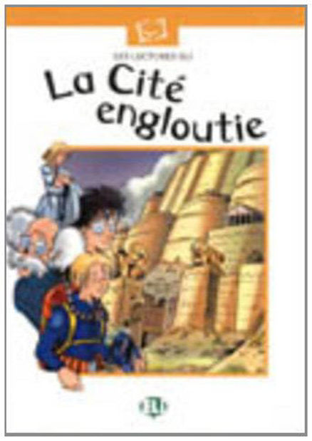 Image de La cité engloutie - Lectures ado intermédiaire 1