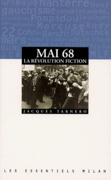 Image de Mai 68 - La révolution fiction