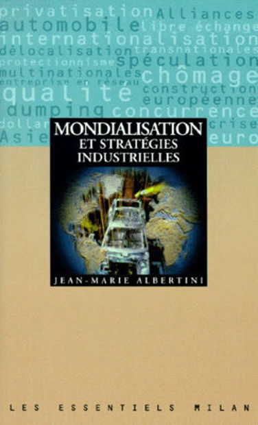 Image de Mondialisation et stratégies industrielles