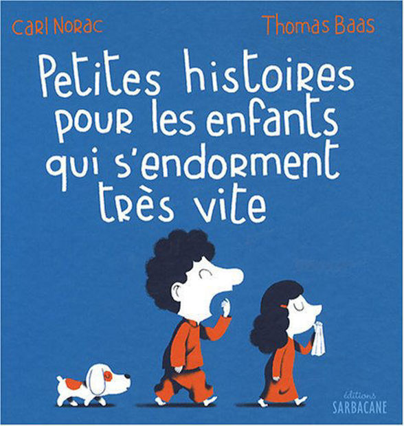 Image de Petites histoires pour les enfants qui s'endorment très vite