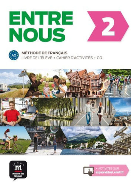 Image de Entre nous 2 , A2 : livre de l'élève + cahier d'activités + CD