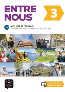 Image de Entre nous 3 , B1 : livre de l'élève + cahier d'activités + CD