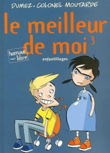 Εικόνα της Le meilleur de moi tome 3 : enfantillages