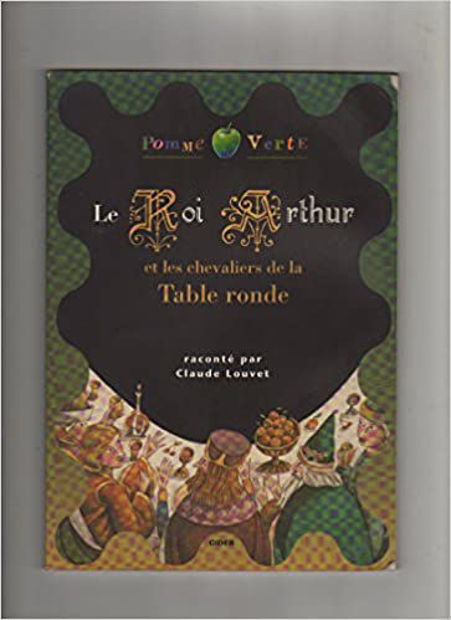 Image de Le Roi Arthur et les chevaliers de la Table Ronde - Pomme Verte niveau 1