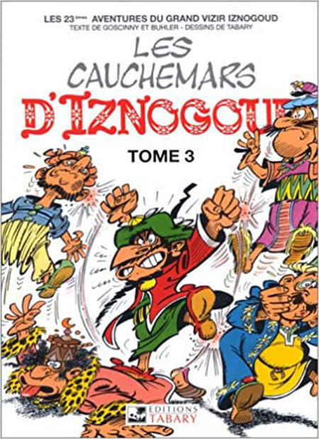 Image de Les cauchemars d'Iznogoud tome 3